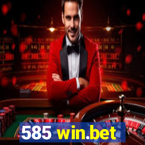 585 win.bet